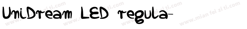 UniDream LED regula字体转换